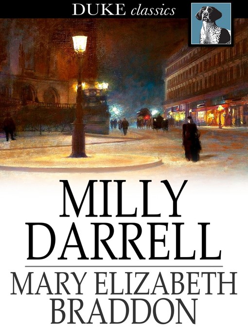 Titeldetails für Milly Darrell nach Mary Elizabeth Braddon - Verfügbar